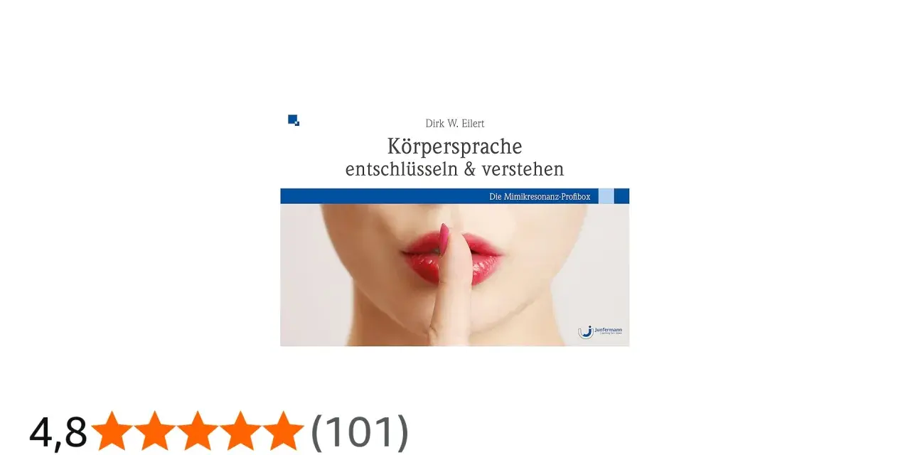 Buchcover: "Körpersprache entschlüsseln & verstehen" von Dirk W. Eilert. Eine Frau hält den Finger vor den Mund, ein Zeichen für Diskretion.