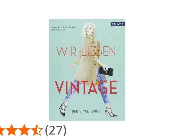Buchcover "Wir lieben Vintage" mit einer stilvollen Frau im Trenchcoat. Es erklärt, was bedeutet vintage im Modekontext.