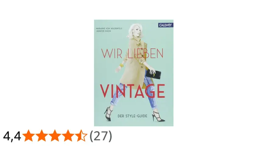 Buchcover "Wir lieben Vintage" mit einer stilvollen Frau im Trenchcoat. Es erklärt, was bedeutet vintage im Modekontext.